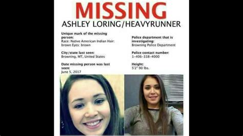 ashley heavyrunner missing|Ashley Loring HeavyRunner Vanished in 2017, Cared About。